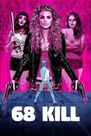 68 Kill en iyi film izle